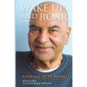 Wake Up and Roar: Satsang with Papaji