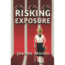 Risking Exposure