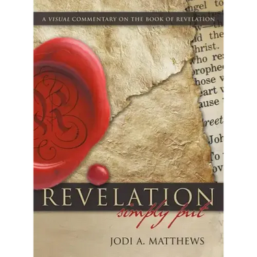 Revelation, Simpy Put: A Visual Commentary on the Book of Revelation