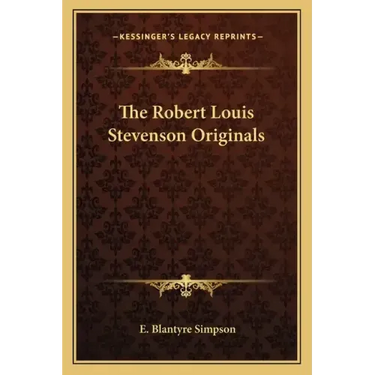 The Robert Louis Stevenson Originals