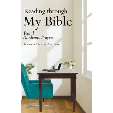 Reading through My Bible: Year 1 Pandemic Prayers