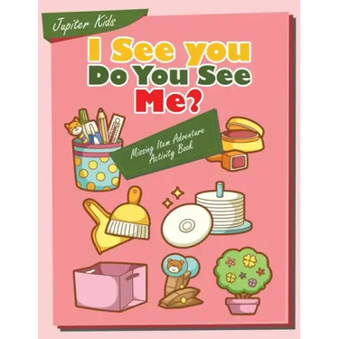 I see you, Do You See Me? Missing Item Adventure Activity Book