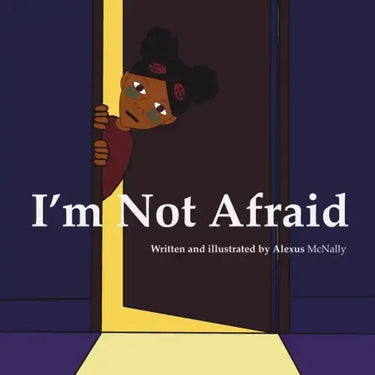 I'm Not Afraid