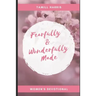 Fearfully & Wonderfully Made: 31 DAY Women's Devotional