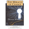 The Miracle of Change