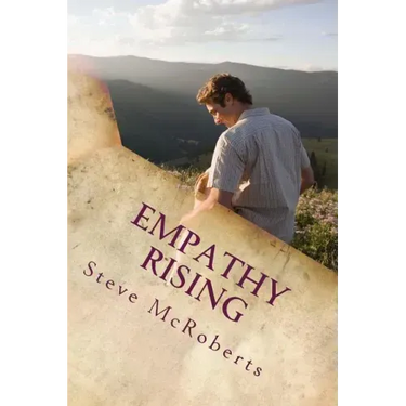 Empathy Rising: The Collected Poetry of Steve McRoberts