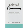 Released: Setting Your Spirit Free from Anxiety and Depression