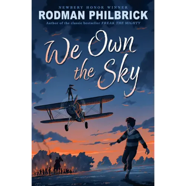 We Own the Sky