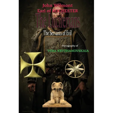 The Luciferians: The Servants of Evil