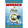 Murder on Main: A Cruise Ship Cozy Mystery