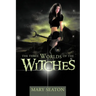 The Three Worlds of the Witches