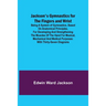 Jackson's Gymnastics for the Fingers and Wrist; being a system of gymnastics, based on anatomical principles, for developing and strengthening the mus