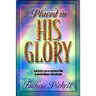 Placed in His Glory