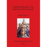 Health and Disease in the Prehistoric Pacific Islands