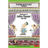 Shakespeare's Julius Caesar for Kids: 3 Short Melodramatic Plays for 3 Group Sizes