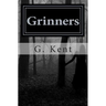 Grinners