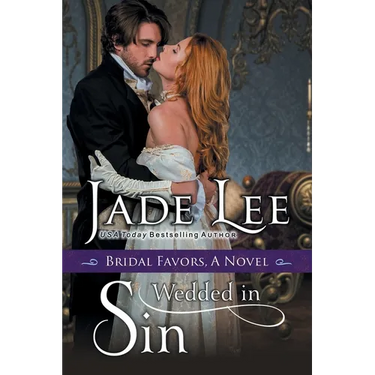 Wedded in Sin (A Bridal Favors Novel)