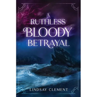 A Ruthless Bloody Betrayal