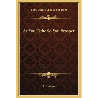 As You Tithe So You Prosper