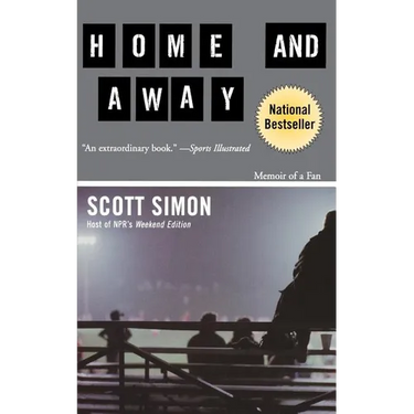 Home and Away: Memoir of a Fan