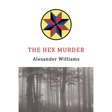 The Hex Murder: A Golden-Age Mystery Reprint