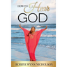 How to Hear God