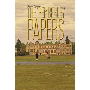 The Pemberley Papers