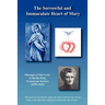 The Sorrowful and Immaculate Heart of Mary