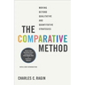 The Comparative Method: Moving Beyond Qualitative and Quantitative Strategies