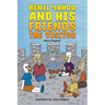 Benji Yahoo and His Friends: The Visitor
