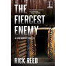 The Fiercest Enemy