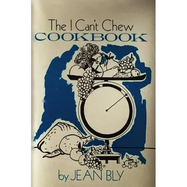The I Can't Chew Cookbook