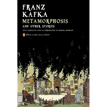 Metamorphosis and Other Stories: (Penguin Classics Deluxe Edition)