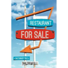 Restaurant for Sale: A Cautionary Tale