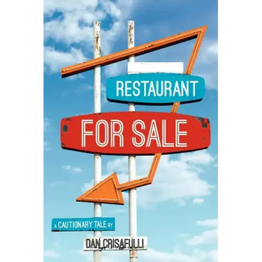 Restaurant for Sale: A Cautionary Tale