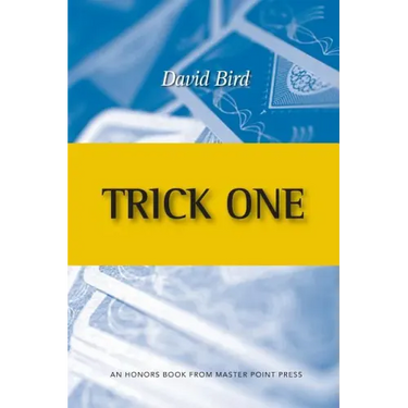 Trick One: An Honors Book from Master Point Press