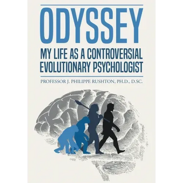 Odyssey: My Life as a Controversial Evolutionary Psychologist