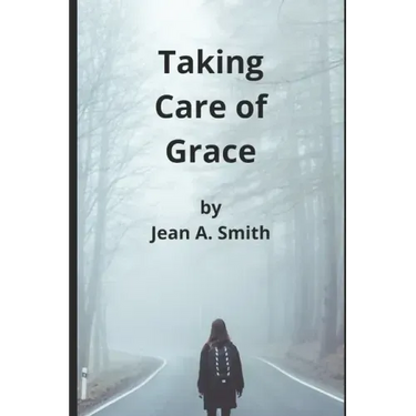 Taking Care of Grace