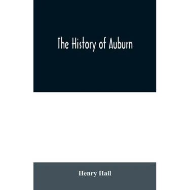 The history of Auburn