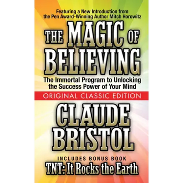 The Magic of Believing (Original Classic Edition)