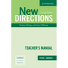 New Directions Teacher's Manual: An Integrated Approach to Reading, Writing, and Critical Thinking