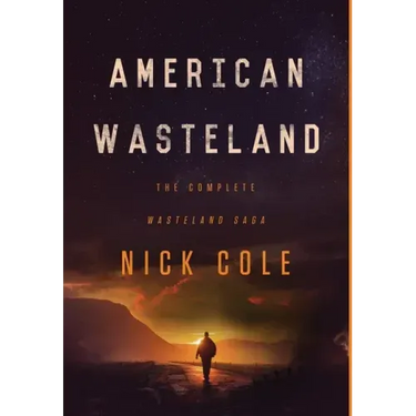 American Wasteland: The Complete Wasteland Saga
