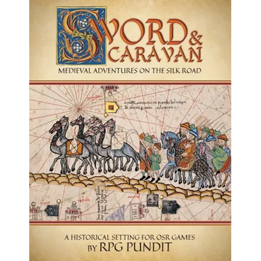 Sword & Caravan