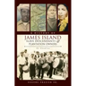 A History of James Island Slave Descendants & Plantation Owners: The Bloodline