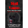 Skull of the Vampire: Deluxe Adventure Module