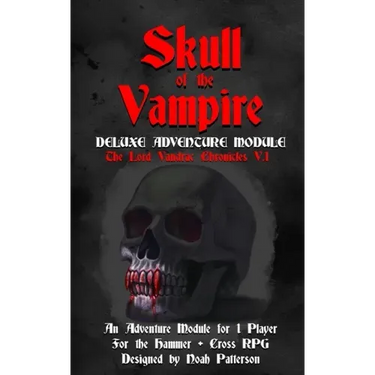 Skull of the Vampire: Deluxe Adventure Module