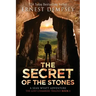 The Secret of the Stones