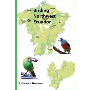 Birding Northwest Ecuador