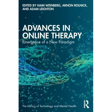 Advances in Online Therapy: Emergence of a New Paradigm