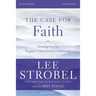 The Case for Faith Bible Study Guide Revised Edition: Investigating the Toughest Objections to Christianity (Revised)